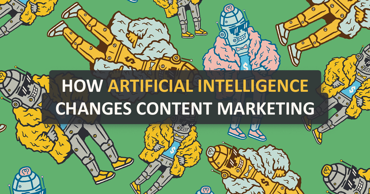 How Artificial Intelligence is shaping content marketing