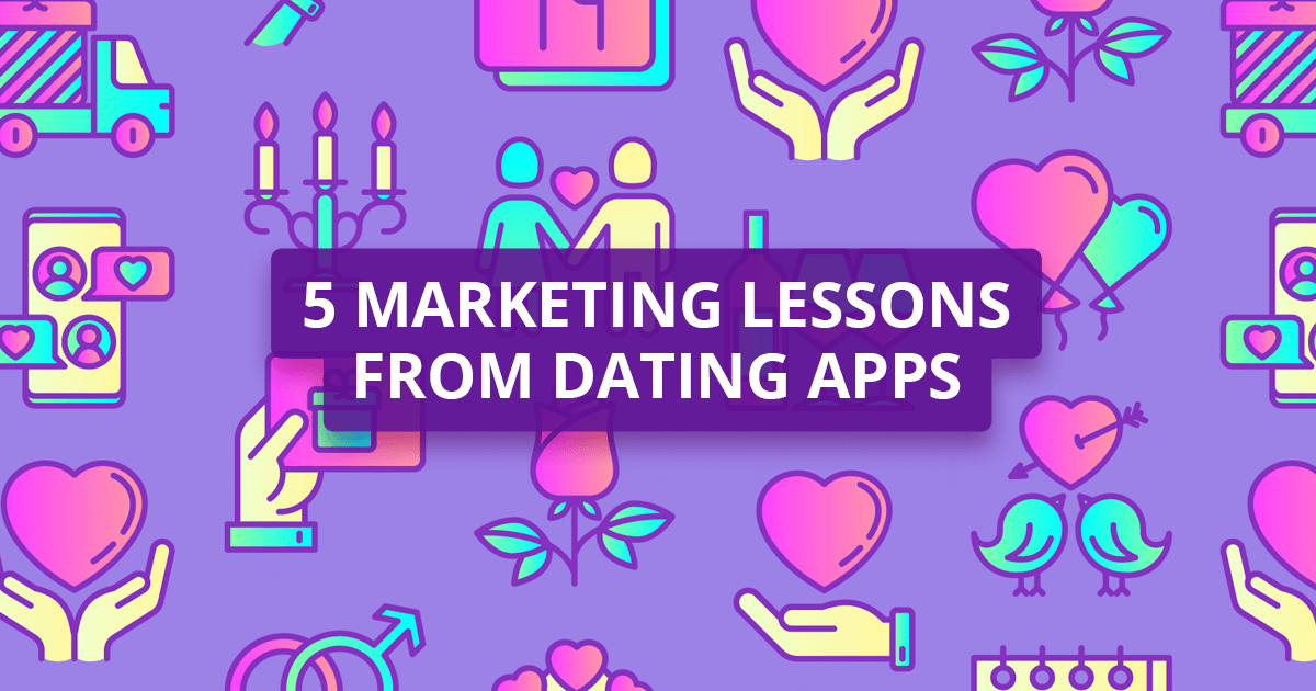 dating apps marketing)